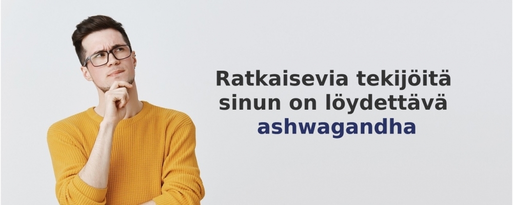 usein kysytyt kysymykset aiheesta Ashwagandha