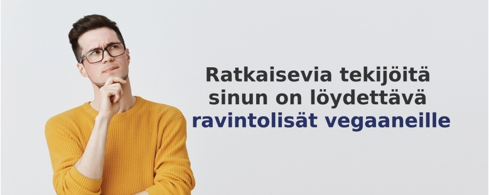 usein kysytyt kysymykset aiheesta Ravintolisät vegaaneille