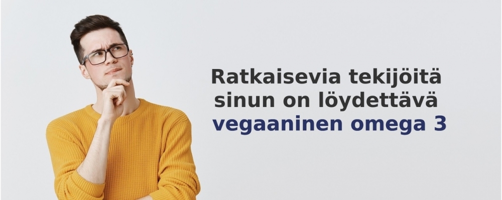 usein kysytyt kysymykset aiheesta Vegaaninen Omega 3